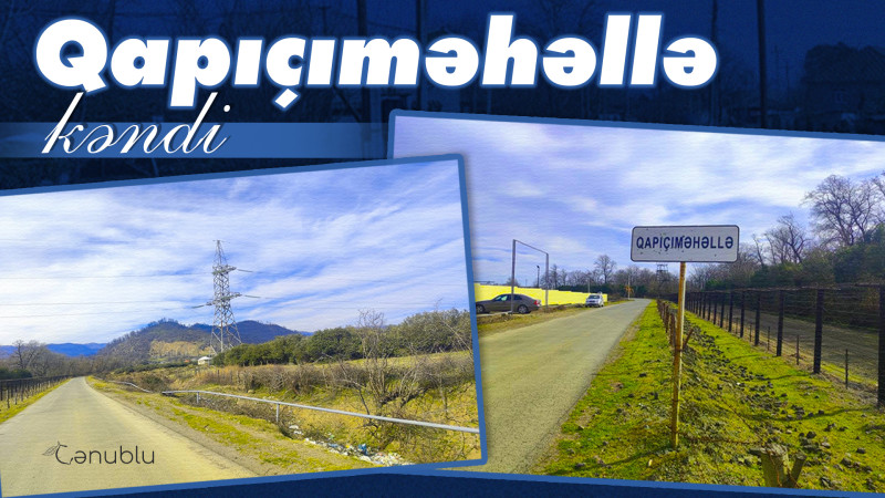 Əhalisi qıpçaq tayfasından olan yaşayış məntəqəsi: Qapıçıməhəllə kəndi