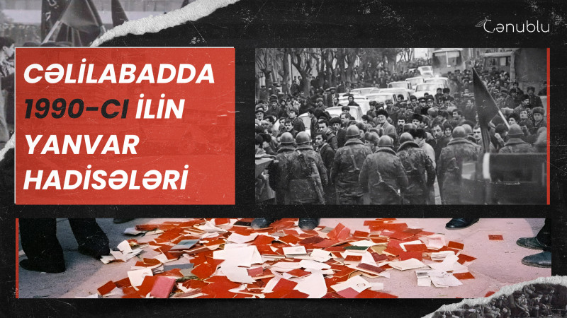 Cəlilabadda 1990-cı ilin yanvar hadisələri