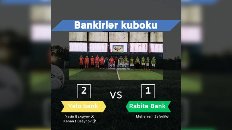 Bankirlər Kubokunun növbəti oyunları keçirilib