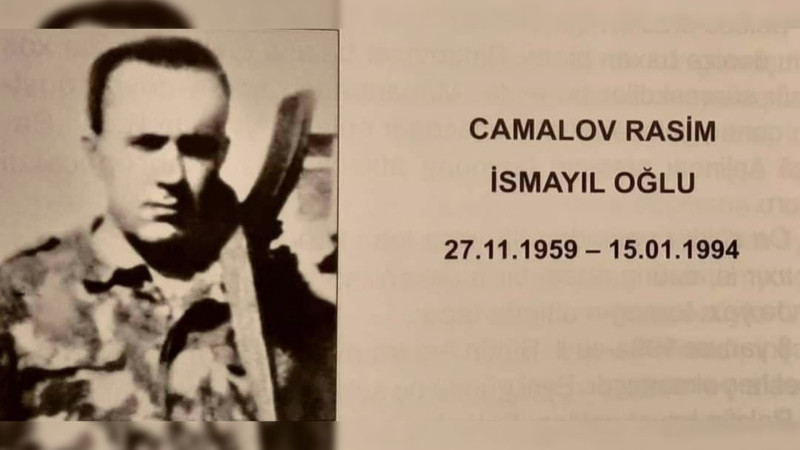 Bu gün Birinci Qarabağ müharibəsi şəhidi Rasim Camalovun anım günüdür