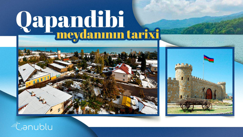 Böyük bazarda yerləşən Qapandibi meydanının tarixi