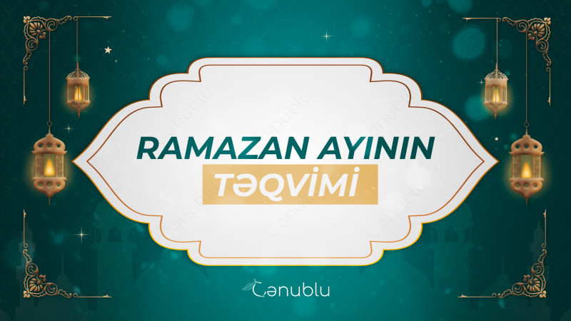 Cənub bölgəsi üzrə Ramazan ayının təqvimi