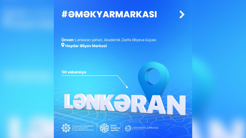 Lənkəranda növbəti əmək yarmarkası keçiriləcək