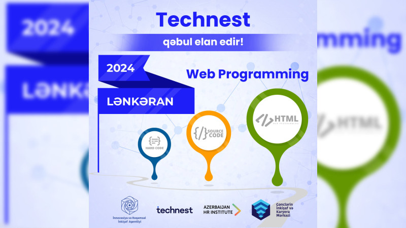 Tecnhest Lənkəran gəncləri üçün təqaüd proqramı elan edir