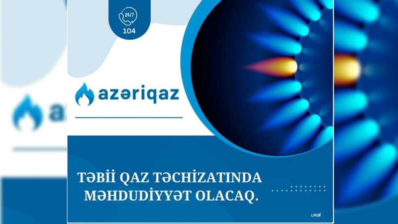 Sabah Cəlilabadda qaz olmayacaq