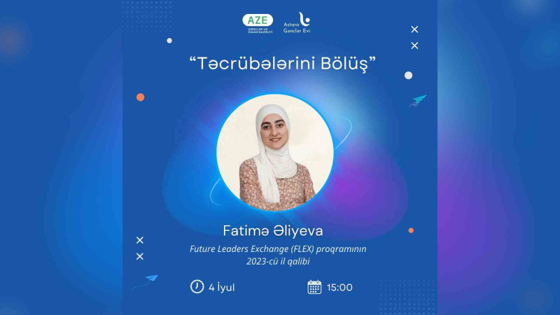 Astarada gənclərə FLEX proqramı barədə məlumat veriləcək
