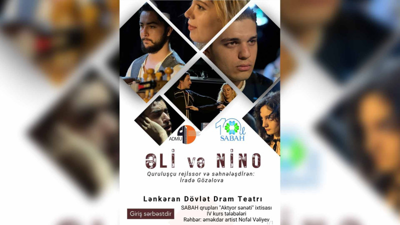 Lənkəran Dövlət Dram Teatrında Əli və Nino təqdim olunacaq