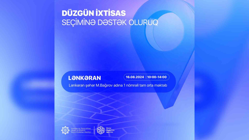 Lənkəranda “İxtisas bələdçisi” forumu təşkil olunacaq