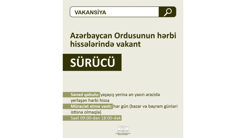 Azərbaycan Ordusuna sürücülər axtarılır