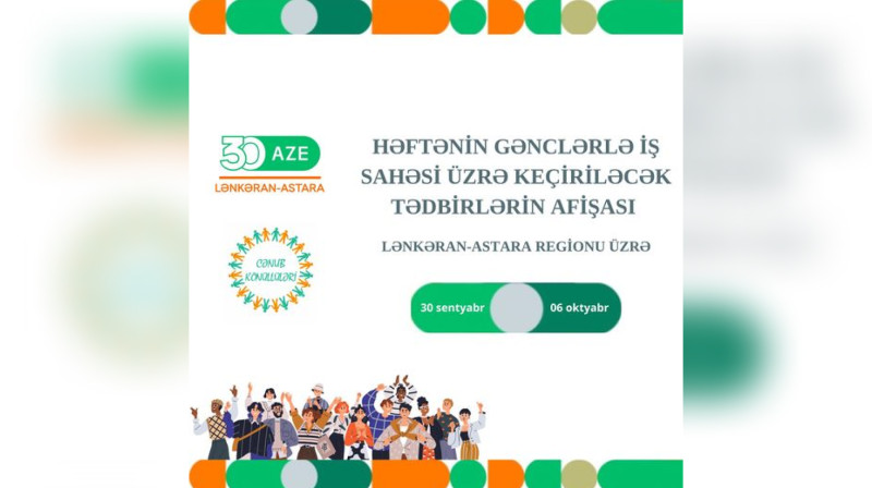 Cənubda cari həftədə keçiriləcək tədbirlərin cədvəli