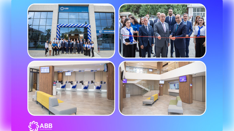 ABB-nin Cəlilabad filialı yenilənmiş binasında xidmətə başlayıb