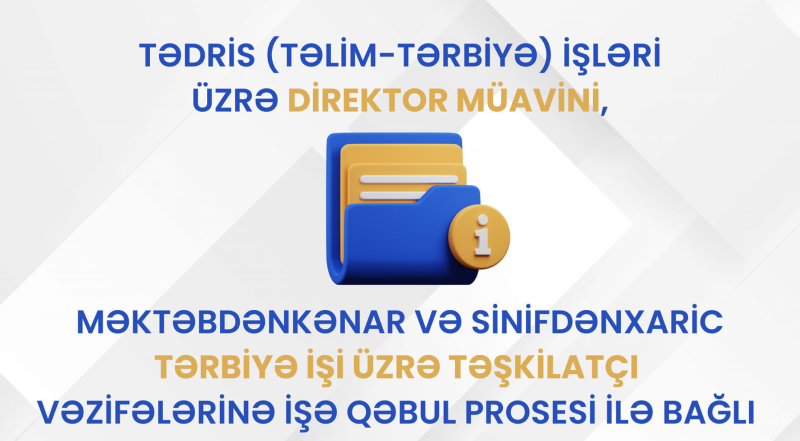 Cənubun ümumtəhsil müəssisələrində vakansiyalar var