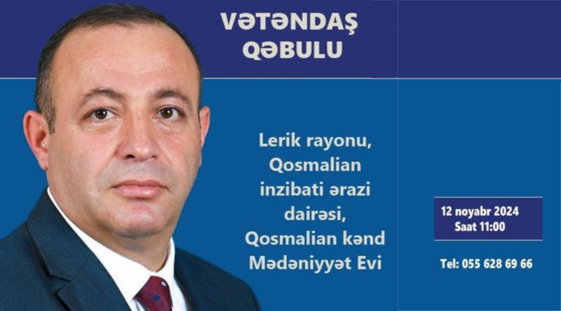 Deputat Lerikdə vətəndaşları dinləyəcək