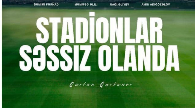 “Stadionlar səssiz olanda” Biləsuvarda