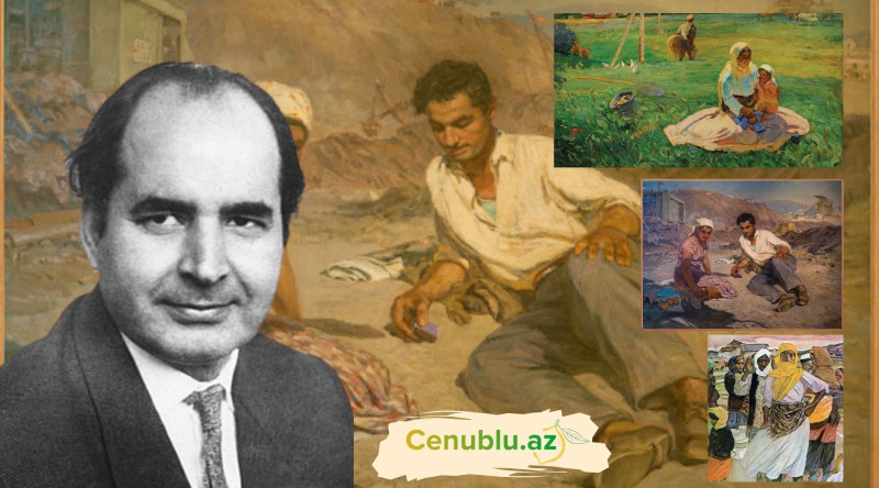 Rəssam Mikayıl Abdullayevin Cənub bölgəsinə aid əsərləri