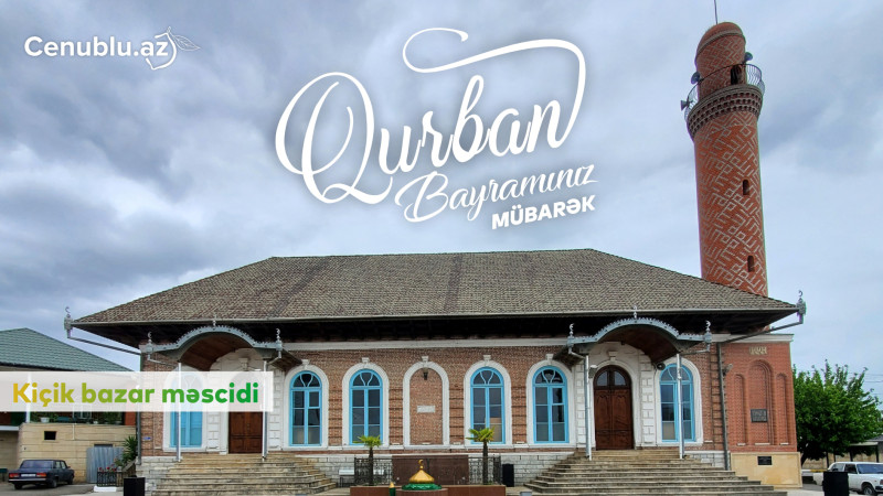 Bu gün Azərbaycanda Qurban bayramı qeyd edilir