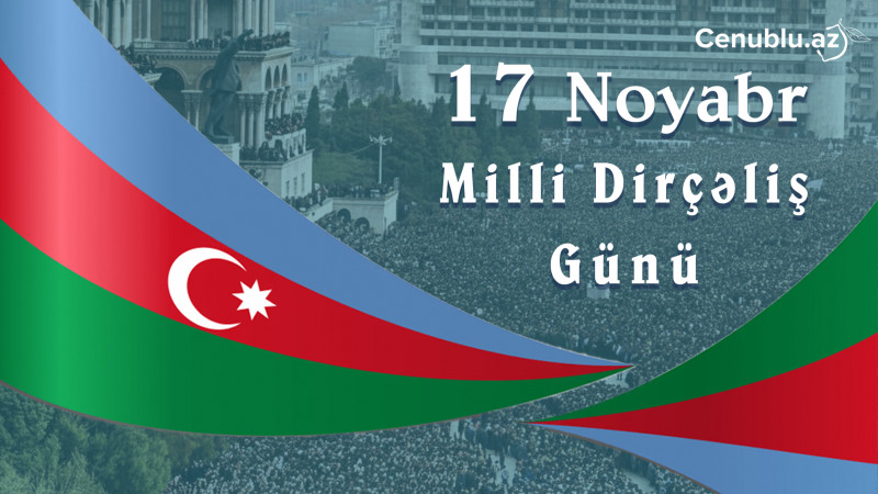 Azərbaycanda Milli Dirçəliş Günüdür