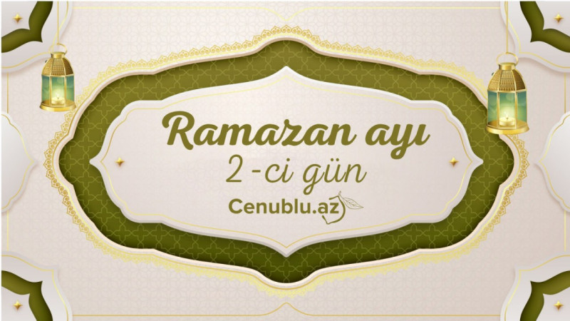 Sabah Ramazan ayının ikinci günüdür