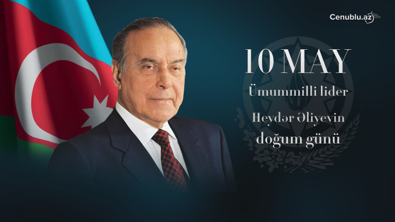 Ulu Öndər Heydər Əliyevin anadan olmasının 103-cü ildönümüdür