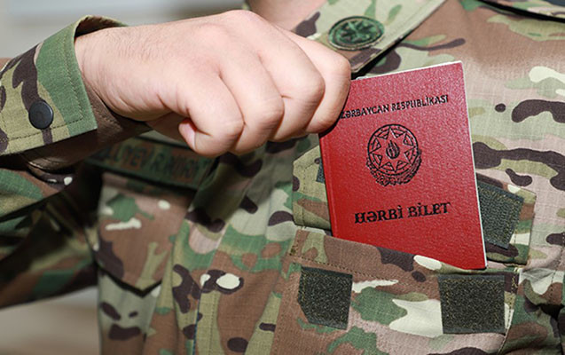Hərbi biletlə bağlı qərar: Onlar 200 manat cərimə olunacaqlar - Rəsmi
