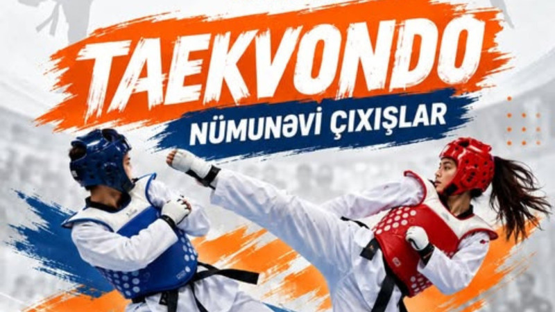 Lənkəran və Masallıda taekvondo şousu keçiriləcək