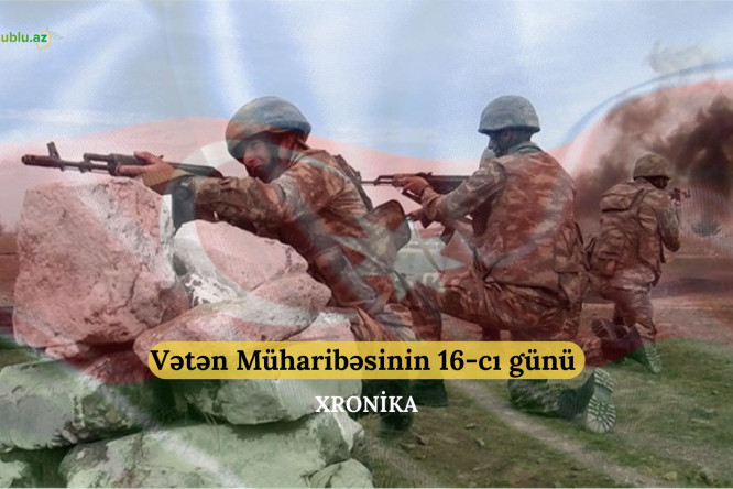 Vətən müharibəsinin xronikası: 12 oktyabr