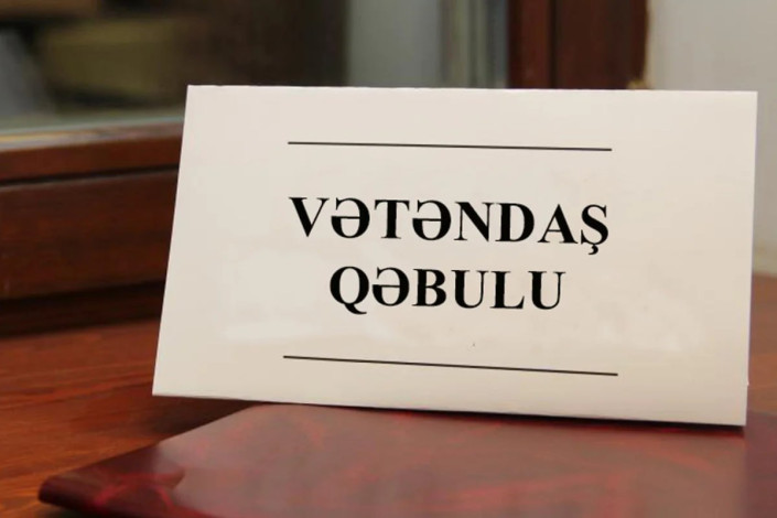 Noyabrda rayonlarda vətəndaş qəbulları keçiriləcək
