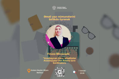 Astarada "Əməli yazı nümunələrini birlikdə öyrənək" adlı təlim keçiriləcək