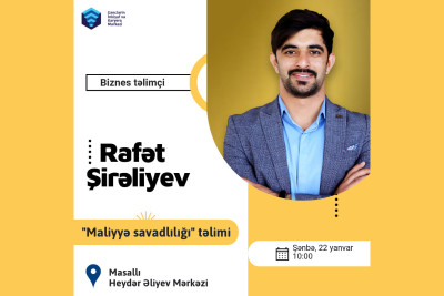 Masallı gəncləri büdcə idarəetməsi, kredit, debit kimi mövzuları daha yaxşı biləcəklər