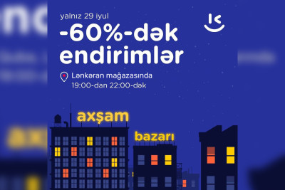 Lənkəranda “Axşam bazarı” kampaniyası