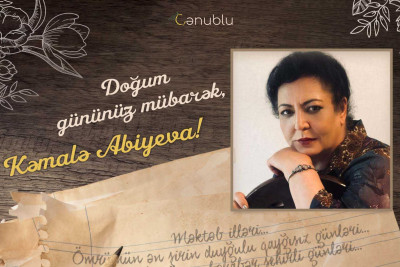 Bu gün “Məktəb illəri” mahnısını ərsəyə gətirən şairə Kəmalə Abiyevanın ad günüdür
