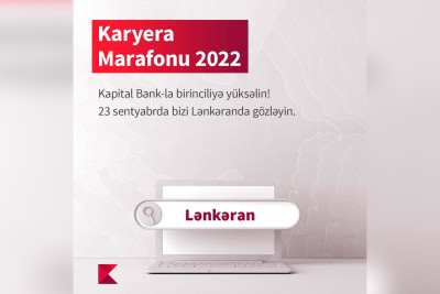 Lənkəranda “Karyera Marafonu 2022” adlı tədbir baş tutacaq