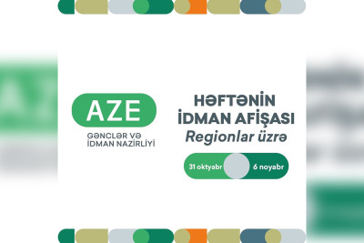 Bu həftə regionlarda keçiriləcək idman yarışmalarının afişası təqdim olunub