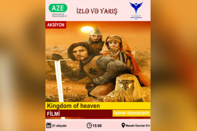 Masallıda gənclər üçün "Kingdom of heaven" filmi nümayiş olunacaq