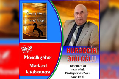 Masallı: Nurəddin Ədiloğlunun "Qaçaq Mozu" adlı romanının təqdimatı keçiriləcək