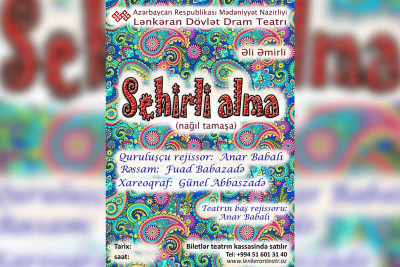 Lənkəran Dövlət Dram Teatrında “Sehirli alma” tamaşasının premyerası olacaq