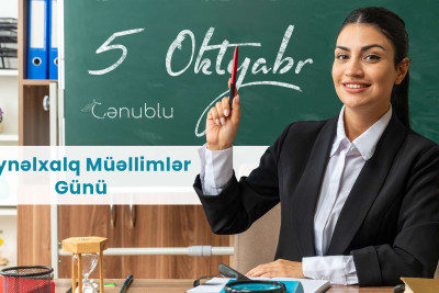Bu gün 5 oktyabr - Beynəlxalq Müəllimlər Günüdür