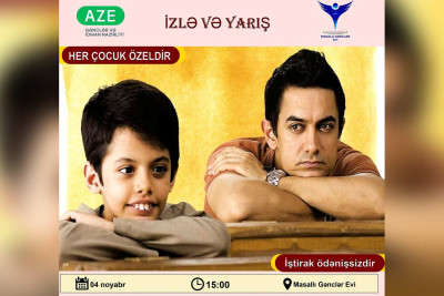 Masallı: gənclər üçün “Hər uşaq özəldir” filmi nümayiş olunacaq