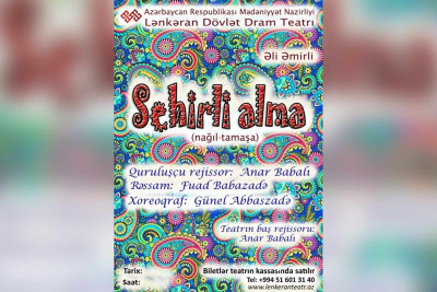 Lənkəran Dövlət Dram Teatrında "Sehirli alma" tamaşası nümayiş olunacaq