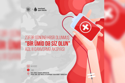 Masallı: 8 Noyabr - Zəfər Gününə həsr olunan qanvermə aksiyası keçiriləcək