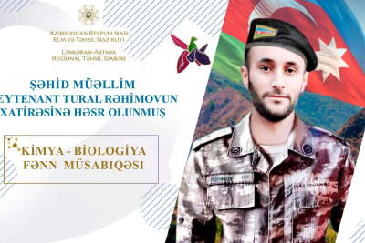 Məktəblilər arasında kimya və biologiya fənləri üzrə müsabiqə keçiriləcək