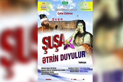 Masallıda "Şuşa, ətrin duyulur" adlı tamaşa nümayiş olunacaq