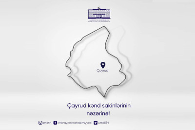 Lerikin icra başçısı sakinlərlə görüşəcək