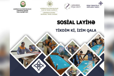 Lənkəranda “Tikdim ki, izim qala” adlı layihə təşkil olunacaq