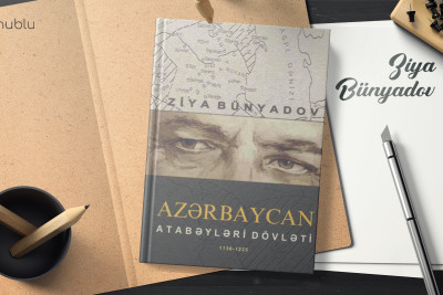 Ziya Bünyadovun dövlət mükafatı almış əsəri: “Azərbaycan Atabəyləri dövləti” kitabı