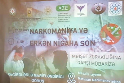 Masallıda “Narkomaniya və erkən nikahlara yox deyək!” adlı görüş keçirilib