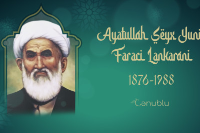 Sovet hökuməti tərəfindən təzyiqlərə məruz qalan Ayətullah Şeyx Yunis Fərəci Lənkərani