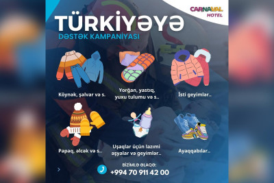 “Carnaval Hotel” Türkiyəyə dəstək kampaniyasına biganə qalmayıb