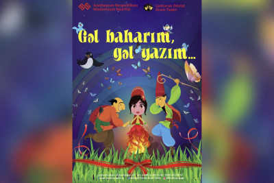 Lənkəranda "Gəl baharım, gəl yazım" adlı Novruz tamaşası baş tutacaq