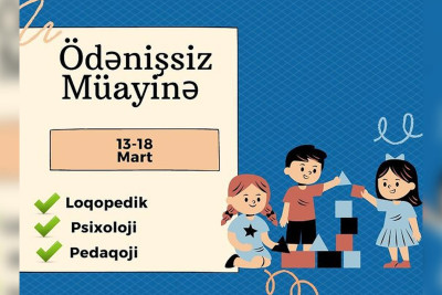 Masallıda psixoloji, loqopedik və pedaqoji müayinə pulsuz olacaq